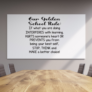 Our Golden SCHOOL Rule Decal, Back to School Wall decor, School rules decal, School foyer decor