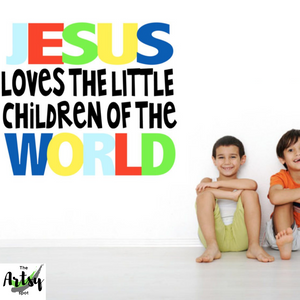 Jesus loves the little children of the world decal, Sunday school room decal, Children's ministry decor