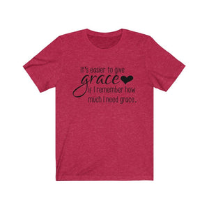 give grace shirt, grace sayings shirt, Faith based apparel