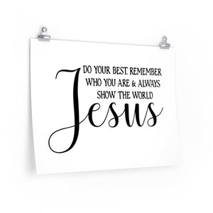 Show the world Jesus Poster, Youth room poster, Christian print
