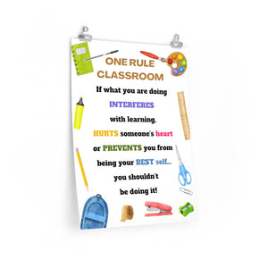 One rule classroom saying, one rule classroom quote, one rule classroom poster