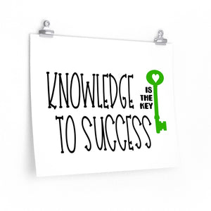 Knowledge is the Key to Success, Poster