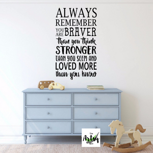 Always Remember You Are Braver Wall Decal - winnie the pooh quote - winnie the pooh wall decal - pooh saying decal - pooh nursery decor - The Artsy Spot