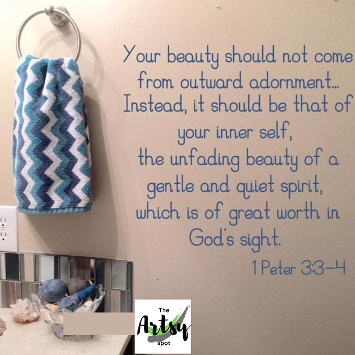Bathroom Wall Decal, Beauty scripture 1 Peter 3: 3-4