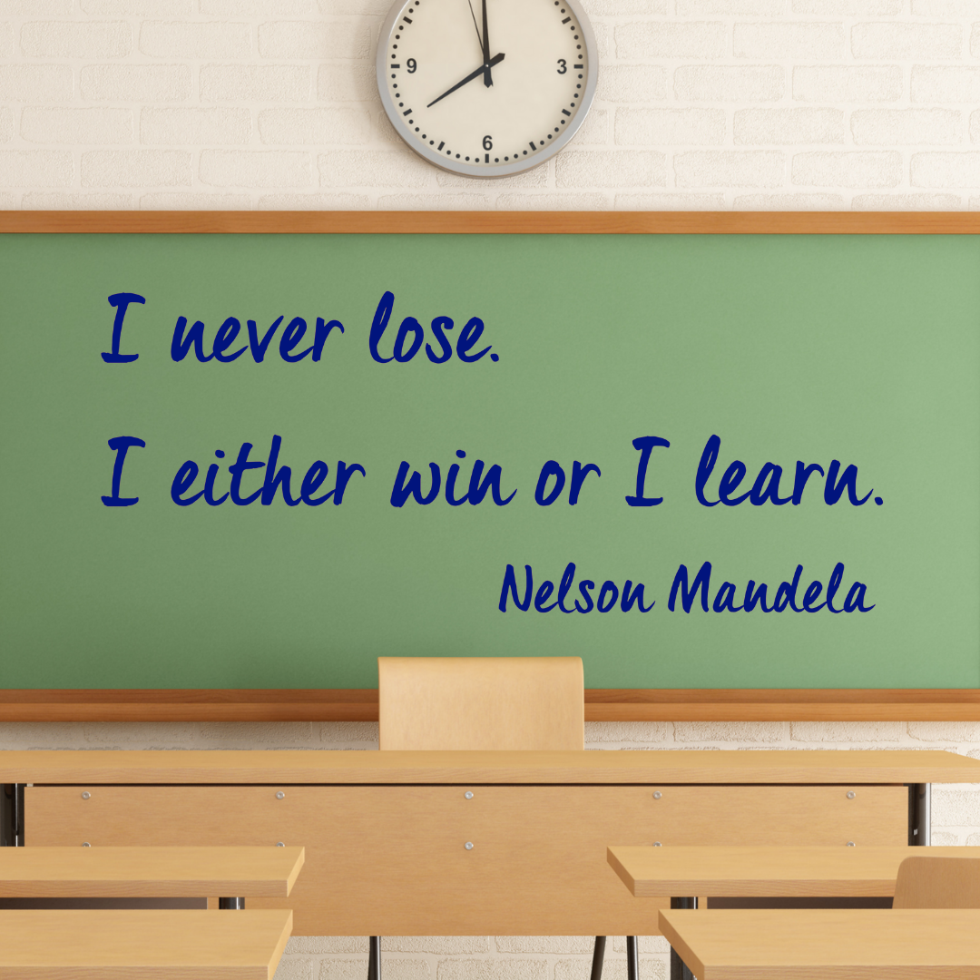 I never lose, I either win or I learn, Nelson Mandela decal – The