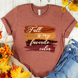 Fall is my favorite color shirt, I love fall shirt, cute fall shirt, autumn shirt