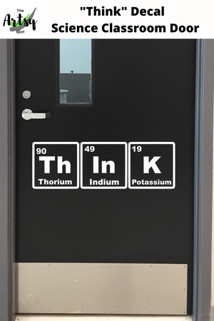 Think decal for classroom door, back to school science decal