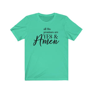 All His Promises Are Yes and Amen, Shirt - The Artsy Spot