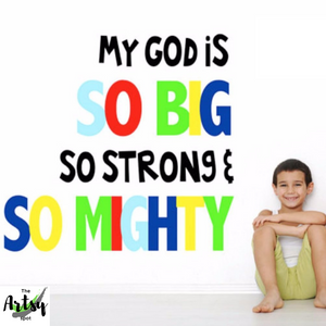 My God is so big wall decal, Children's Ministry wall decor