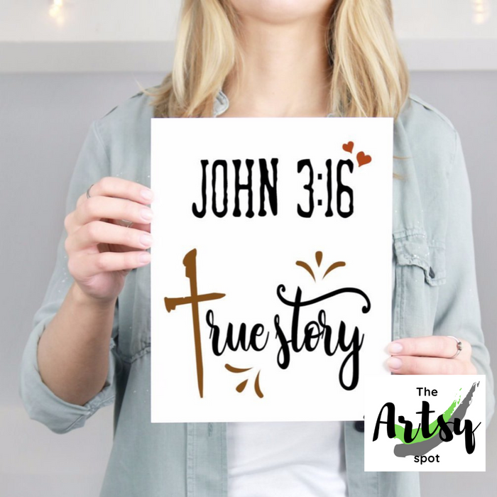John 3:16 True Story Print