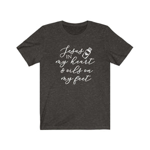 Jesus in my heart and oils on my feet Shirt, cute Essential Oils shirt