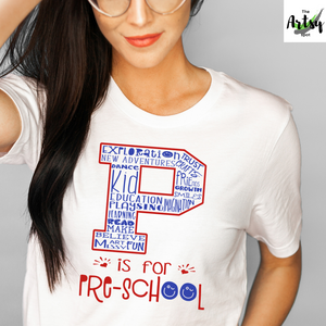 P is for Preschool shirt, Preschool teacher shirt, shirt for preschool teacher, back to school shirt, Unisex Short Sleeve Tee