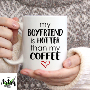 My husband is hotter than my coffee, funny gift for a girlfriend