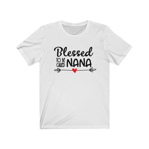 Blessed to Be Called Nana, Shirt - The Artsy Spot