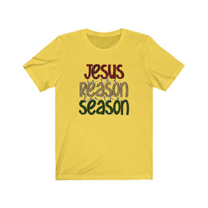 Jesus is the reason for the season shirt, Christmas t-shirt, Jesus shirt