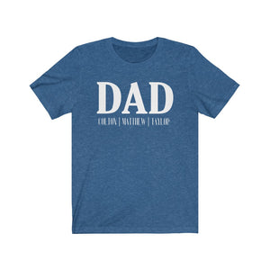 Personalized Dad shirt with Kid's names, Best Dad shirt, Father's day shirt for Dad with kid's names