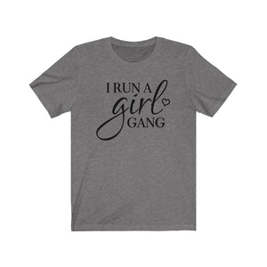 I run a girl gang shirt, Funny mom of girls gift