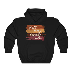 Fall is my favorite color sweatshirt, I love fall hoodie, fall hoodie, fall hooded sweatshirt, hoodie for fall 