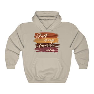 Fall is my favorite color hoodie, funny fall hoodie, fall hooded sweatshirt, hoodie for fall 