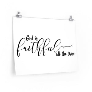 God is Faithful All the Time, Poster - The Artsy Spot