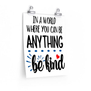 Be kind poster, Inspirational poster for school wall decor, kindness poster