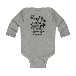 Hand picked for Earth by my Great GREAT Grandpa in heaven onesie