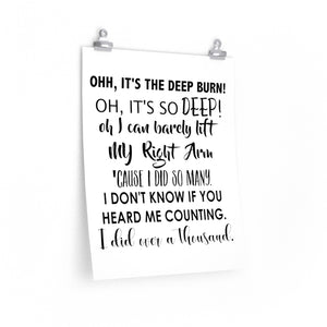 Anchorman quote Oh it's the Deep Burn! print, Exercise print picture, Home Gym decor poster, Funny Ron Burgundy quote
