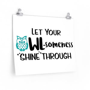 Let your OWLsomeness shine through poster, Owl theme decor, Owl classroom decor, owl quote wall art print, owl decor ideas