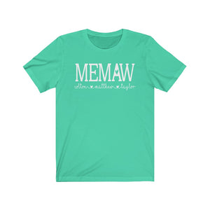 Memaw shirt with grandkids names, Custom Memaw shirt, Gift for Memaw, Personalized Memaw shirt, shirt for new Grandma