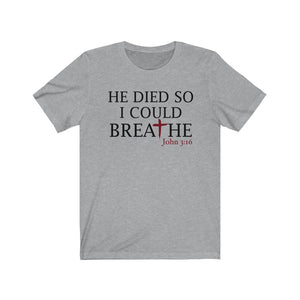 He died so I could breathe, Christian shirt, anti racism shirt, Racial equality shirt, racism protest shirt