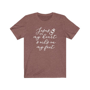 Jesus in my heart and oils on my feet Shirt, funny Essential Oils shirt