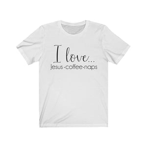 Jesus shirt, I love Jesus coffee naps, funny Christian shirt for moms