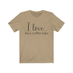 Jesus shirt, I love Jesus coffee naps, funny Christian sayings on shirts