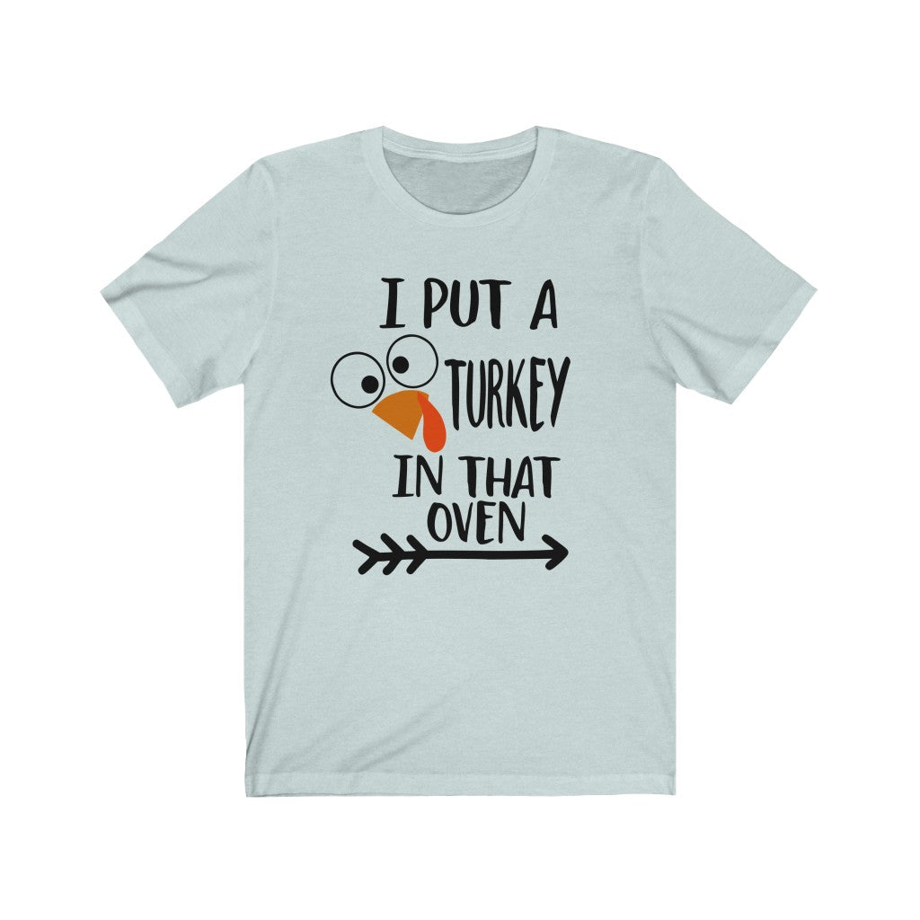 Printify I Put A Turkey in That Oven Shirt for Dad - The Artsy Spot Heather Green / L