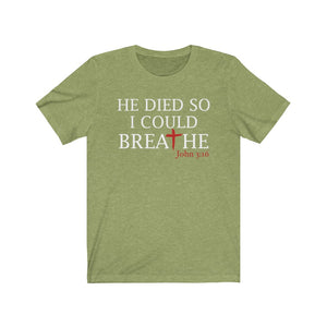 He died so I could breathe, Christian shirt, anti racism shirt, Racial equality shirt