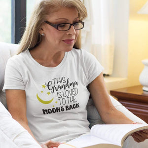 This Grandma is loved to the moon and back shirt, T-shirt for Grandma's birthday, Christmas gift for Grandma