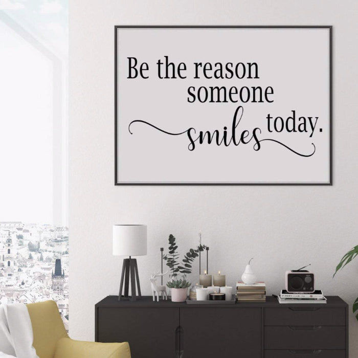 Be the Reason Someone Smiles Today, Poster
