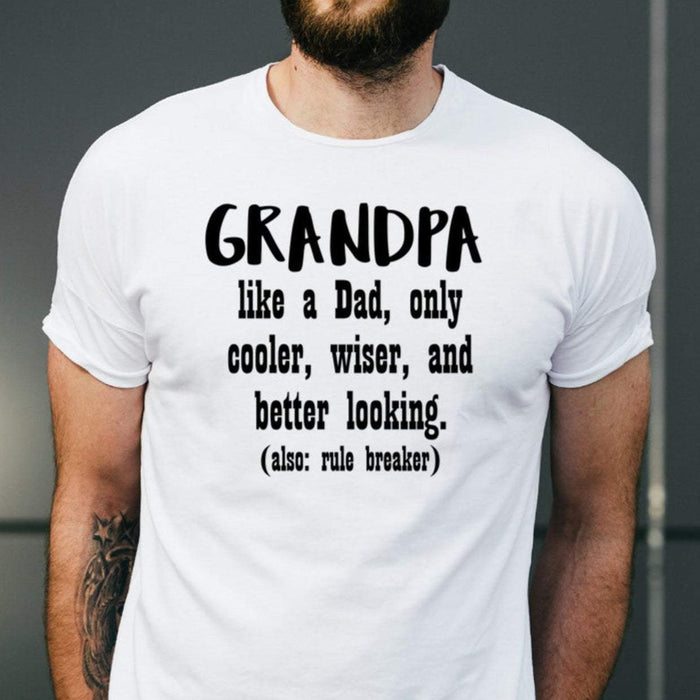 Grandpa, Like a Dad Only Cooler