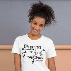  0% perfect 100% Forgiven shirt, 1 John 1: 9-10 t-shirt, Christian shirt 