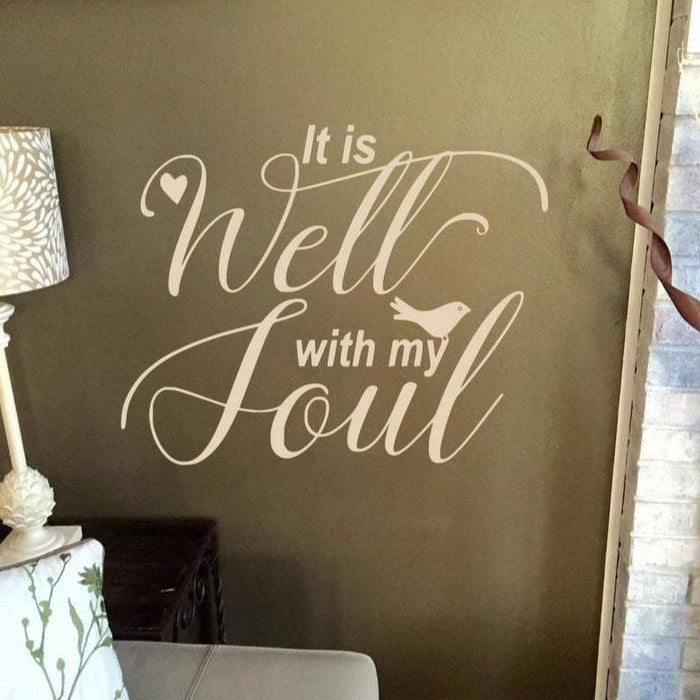 It is Well With My Soul Christian Wall Decal
