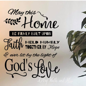 May this home be firmly built upon faith wall decal, Christian faith decal, family room wall decal