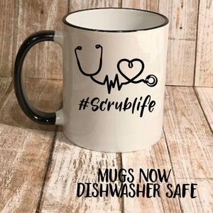 #scrublife coffee mug with a heartbeat/stethoscope, Cute gift for nurses and doctors, surgeon gift