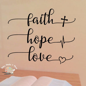 Faith Hope Love decal - The Artsy Spot