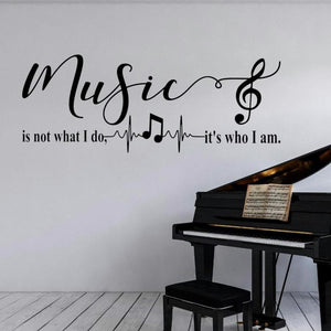 Music is not what I do it's who I am decal, music room decal, piano room decal