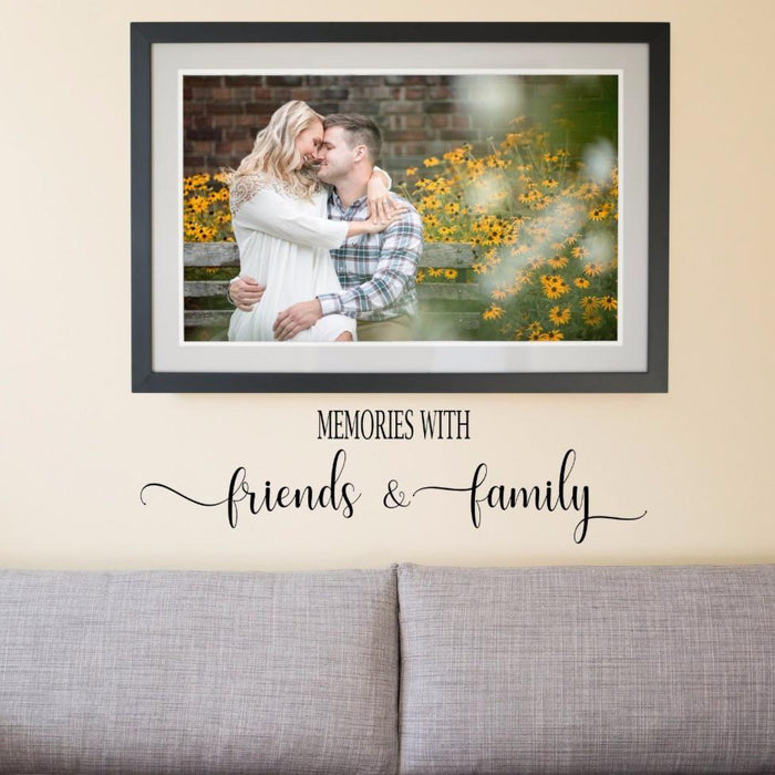 Memories With Friends and Family Wall Decal