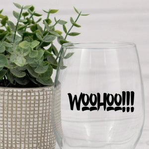 Wine Glass With Choice of Funny Quote