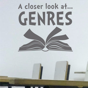 A vinyl wall decal, A Closer Look at Genres with a book for a reading classroom