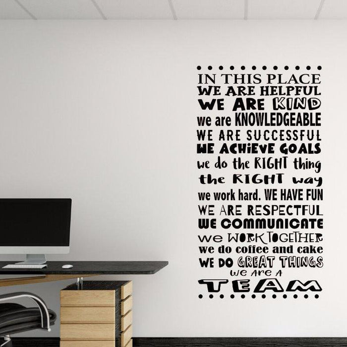 In This Place We Are... Office Decal, School Decal