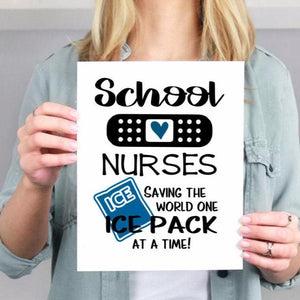 School Nurses saying on a wall art print, School nurse gift, School nurse appreciation gift