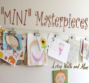 Mini Masterpieces decal, Children's artwork display decal, Art display decal
